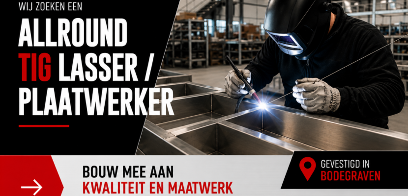 Vacature TIG Lasser Plaatwerker in Bodegraven bij BOT RVS en De Bakwandenfabriek